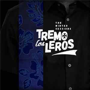 Los Tremoleros - The Winter Sessions Album