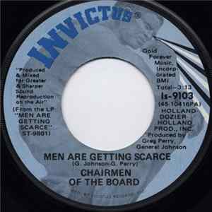 Chairmen Of The Board - Men Are Getting Scarce Album