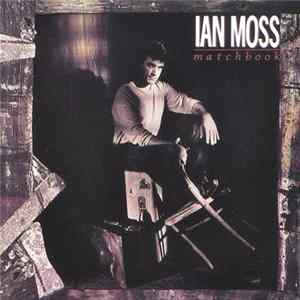 Ian Moss - Matchbook Album