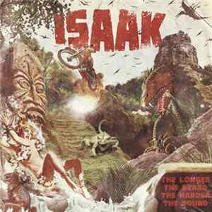 Isaak - The Longer The Beard The Harder The Sound Album
