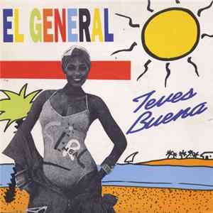 El General - Teves Buena Album