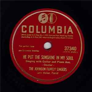 Johnson Family Singers - He Put Sunshine In My Soul / Sunday Morning In Dixie Album