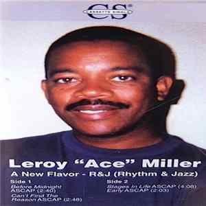 Leroy "Ace" Miller - A New Flavor - R&J (Rhythm & Jazz) Album