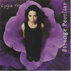 Lygia Ferra - Strange Peculiar Album
