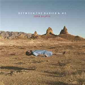Between The Buried And Me - Coma Ecliptic Album