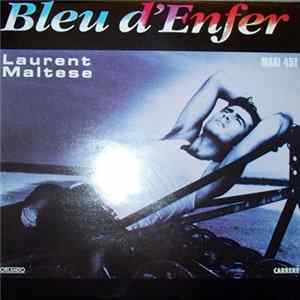 Laurent Maltese - Bleu D'Enfer Album