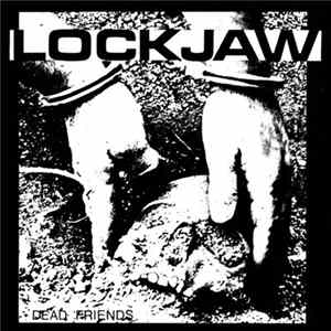 Lockjaw - Dead Friends Album