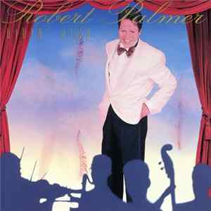 Robert Palmer - Ridin' High Album
