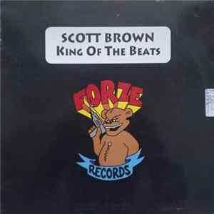 Scott Brown - King Of The Beats Album