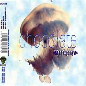 Snowpony - Chocolate In The Sun Album