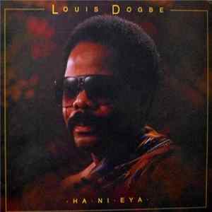 Louis Dogbe - Ha Ni Eya Album