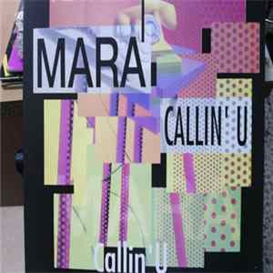 Mara - Callin' U Album