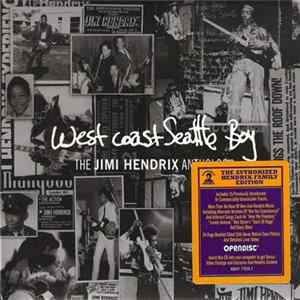 Jimi Hendrix - West Coast Seattle Boy: The Jimi Hendrix Anthology Album