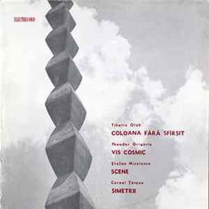 Various - Coloana Fără Sfîrșit / Vis Cosmic / Scene / Simetrii Album