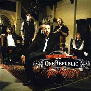 Timbaland Presents OneRepublic - Apologize Album