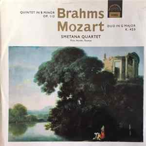 Brahms / Mozart - Smetana Quartet - Quintet In B Minor Op. 115 / Duo In G Major K. 423 Album