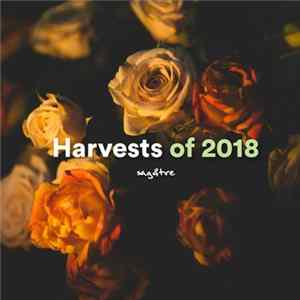 Various - Harvests of 2018 Album