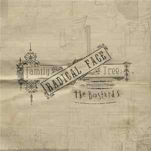Radical Face - The Family Tree: The Bastards Album