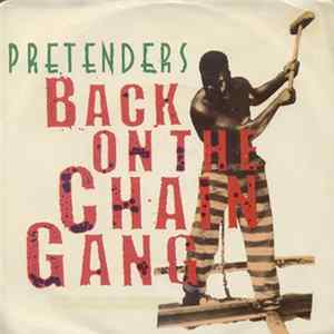 Pretenders - Back On The Chain Gang Album