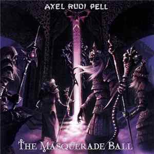 Axel Rudi Pell - The Masquerade Ball Album