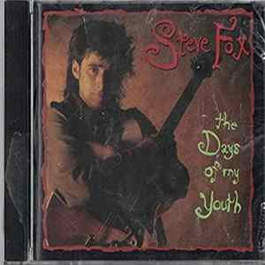 Steve Fox - The Days Of My Youth Album