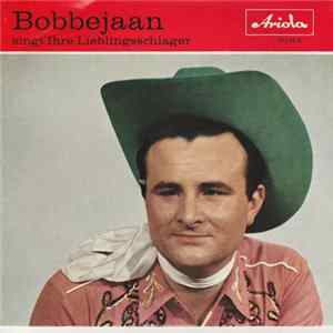 Bobbejaan - Singt Ihre Lieblingsschlager Album