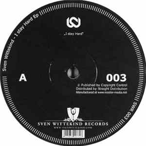 Sven Wittekind - I Stay Hard EP Album