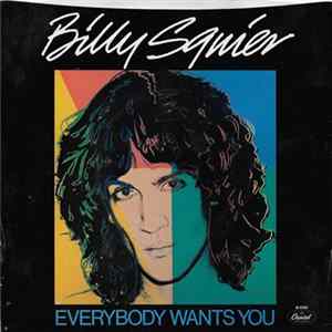 Billy Squier - Everybody Wants You Album