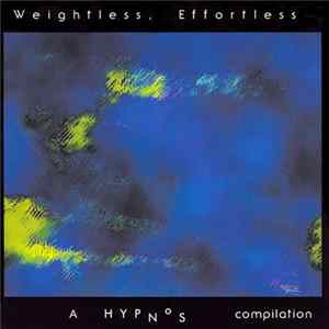 Various - Weightless, Effortless Album