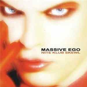 Massive Ego - Nite Klub Skewl Album