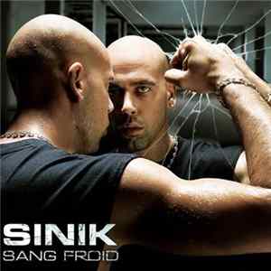 Sinik - Sang Froid Album