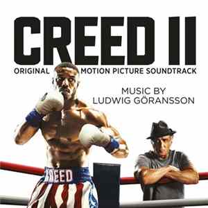 Ludwig Göransson - Creed II (Original Motion Picture Soundtrack) Album