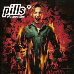 Pills - Electrocaïne Album
