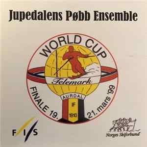 Jupedalens Pøbb Ensemble - World Cup I Aurdal Album