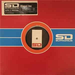 Diezel Inc. - You Can Do It / Bring It Back Album