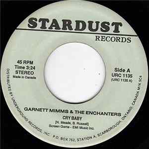 Garnet Mimms And The Enchanters - Cry Baby / A Quiet Place Album
