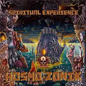 Hosmo Zonik - Spiritual Experience Album
