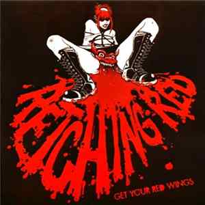 Retching Red - Get Your Red Wings! Album