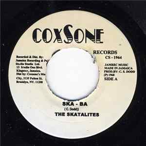 The Skatalites / Jackie Opel - Ska-Ba / You're Too Bad Album