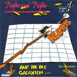 Piefke & Pafke Und Die Jungs Aus Der Dunkelkammer - Auf In Die Galaxien... Album