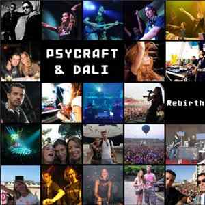 Psycraft & Dali - Rebirth Album
