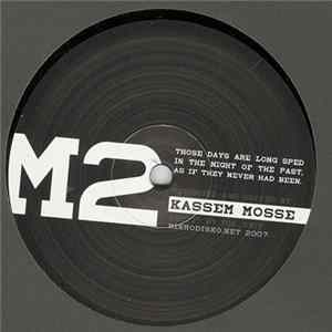 Kassem Mosse - Those Days Album
