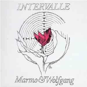 Marmo & Wolfgang - Intervalle Album