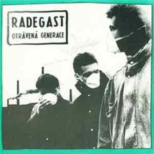 Radegast - Otrávená Generace Album