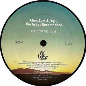 Chris Lum & Jay-J - The Great Recompence Album