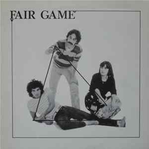 Fair Game - Fair Game Album