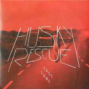 Husky Rescue - Fast Lane Album