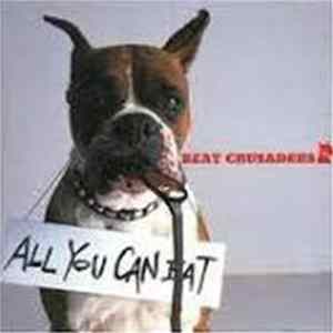 Beat Crusaders - All You Can Eat Album