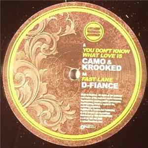 Camo & Krooked / D-Fiance - You Don't Know What Love Is / Fast Lane Album