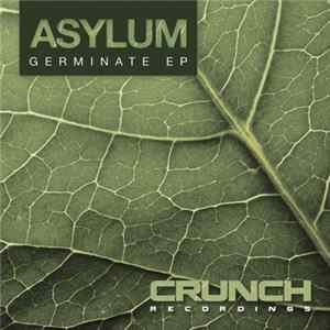 Asylum - Germinate EP Album